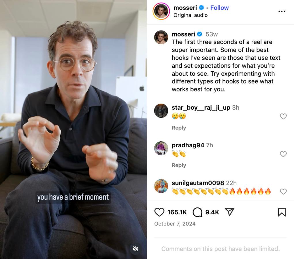 Adam Mosseri’s Reel explains that the first three seconds of an Instagram Reel are crucial for hooking viewers’ attention.