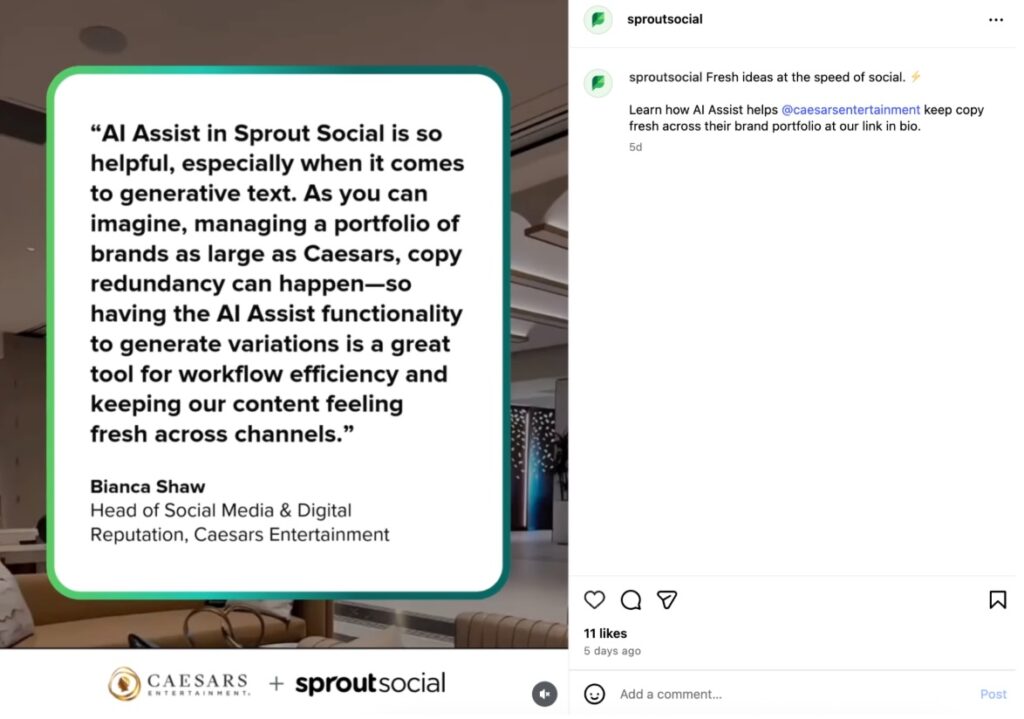 An Instagram post from Sprout Social featuring a customer testimonial from Bianca Shaw of Caesars Entertainment about using Sprout’s AI Assist.