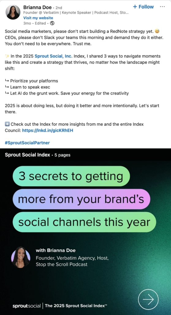 Brianna Doe, a key voice in brand influence, helped amplify The 2025 Sprout Social Index outreach through LinkedIn posts such as this one.