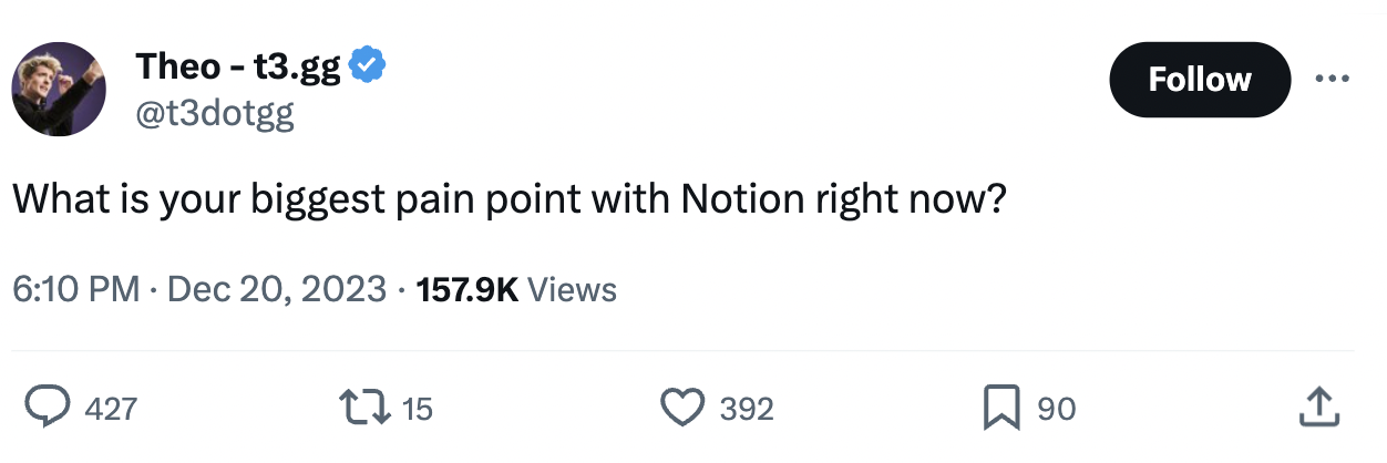 An X post asking what people's biggest pain points with Notion are.